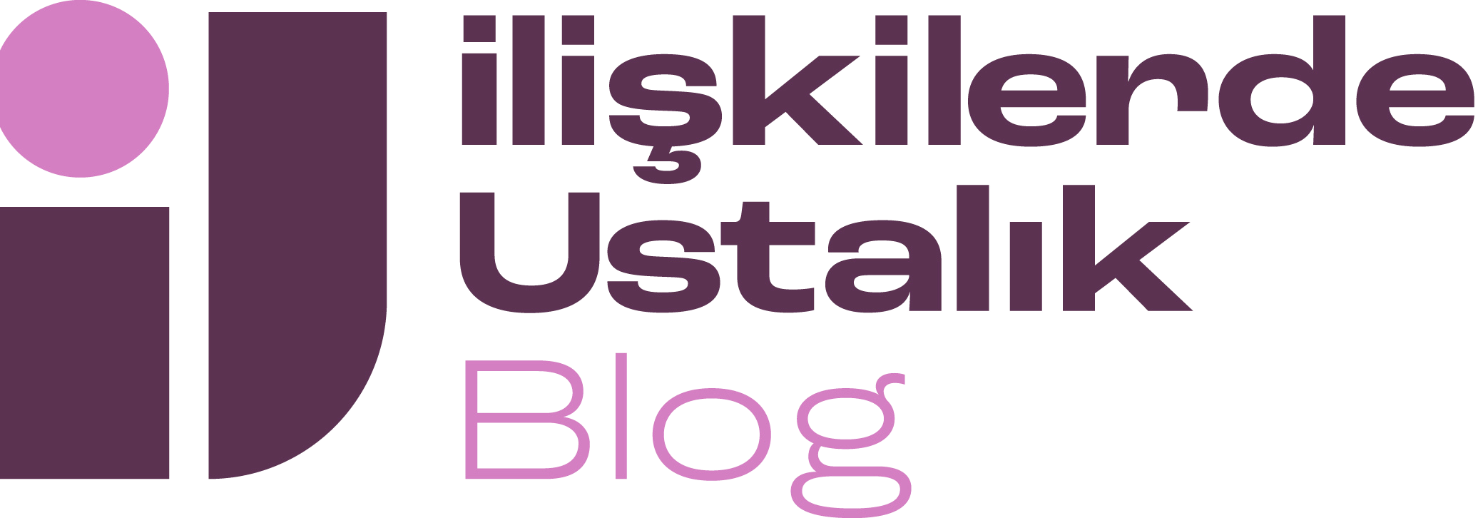 İlişkilerde Ustalık Blog